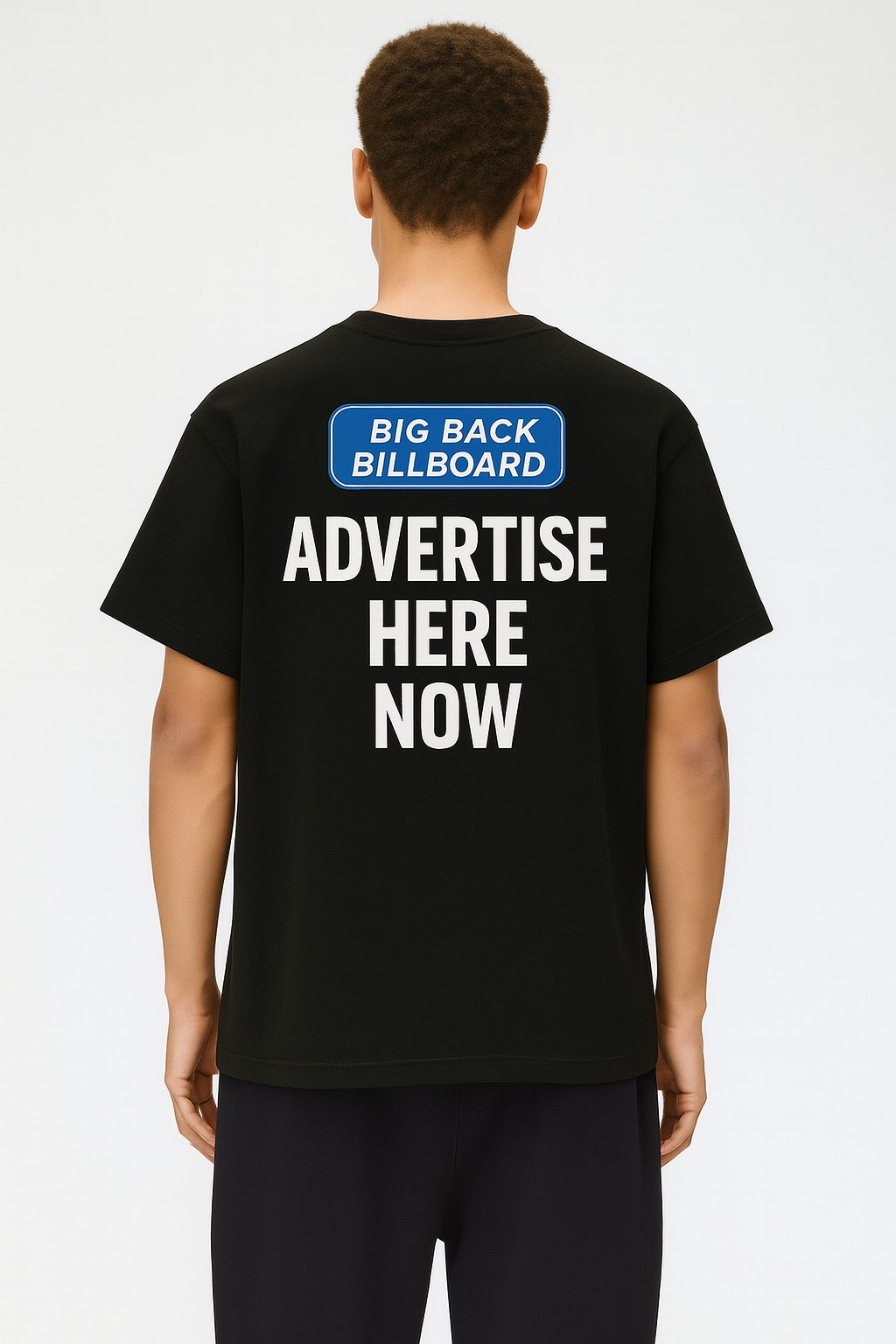 ADVERTISE HERE NOW - BIG BACK BILLBOARD